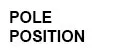 Pole position