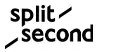 Split second