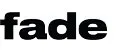 Fade