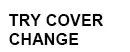 Try cover change