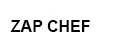 Zap chef