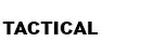 Tactical